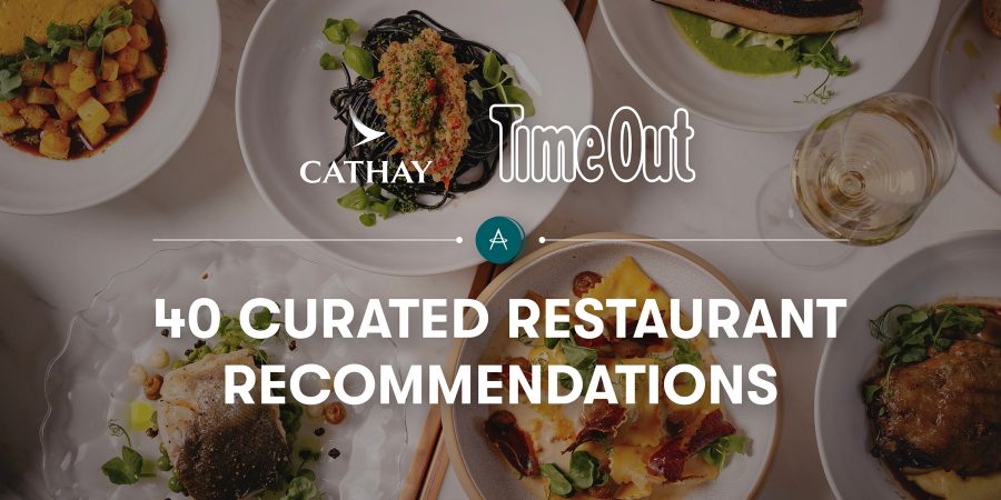 Time Out x Cathay Recommended